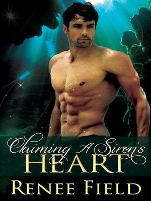 cover image of Claiming a Siren's Heart